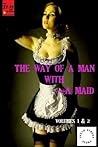 The Way of a Man ...
