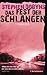 Das Fest der Schlangen