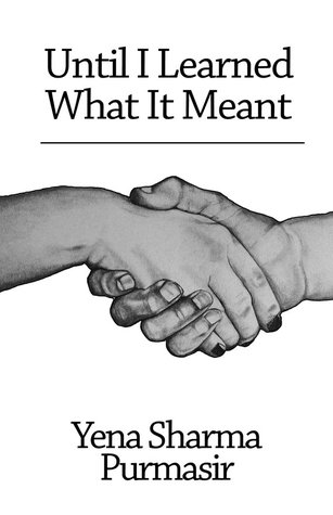 Until I Learned What It Meant (Paperback)