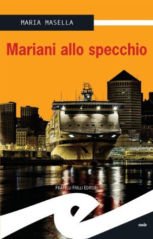 Mariani allo specchio (Kindle Edition)