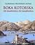 Boka Kotorska: od kampanela...