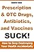 Prescription & OTC Drugs, A...