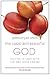 The Good and Beautiful God by James Bryan Smith