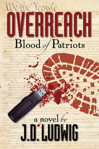 Blood of Patriots (Overreach, #1)