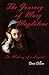 The Journey Of Mary Magdalene