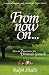 From Now On...7 Provisions for Christian Growth by Ralph Shallis