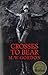 Crosses to Bear