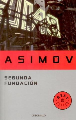 Portada de Segunda Fundación, de Isaac Asimov
