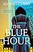 The Blue Hour by Alonso Cueto