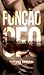 Função CEO: A descoberta do...