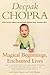 Magical Beginnings, Enchanted Lives by Deepak Chopra