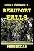 Beaufort Falls by Mari Sloan