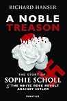 A Noble Treason: ...