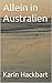 Allein in Australien