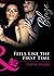 Feels Like the First Time (Dressed to Thrill, #1)