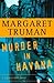 Murder in Havana by Margaret Truman