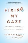 Fixing My Gaze: A...