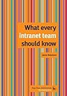 Book cover for What Every Intranet Team Should Know