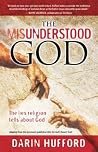 Misunderstood God...