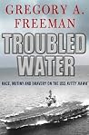 Troubled Water: R...