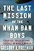 The Last Mission of the Wham Bam Boys by Gregory A. Freeman