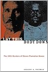 Lay This Body Dow...