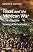 Texas and the Mexican War: ...