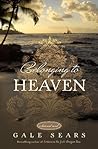 Belonging to Heaven
