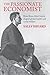 The Passionate Economist: How Brian Abel-Smith Shaped Global Health and Social Welfare (LSE Pioneers in Social Policy)