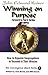 Winning On Purpose: How To ...