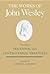 The Works of John Wesley Volume 12 by Randy L. Maddox