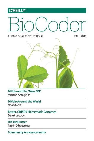 BioCoder #1: Fall 2013 (Paperback)