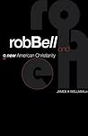Rob Bell and a Ne...