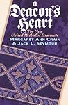 A Deacon's Heart: The New United Methodist Diaconate