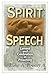 Spirit Speech by Luke A. Powery