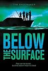 Below the Surface