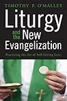 Liturgy and the N...