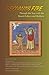 Becoming Fire: Through the Year with the Desert Fathers and Mothers (Cistercian Studies Series) (Volume 225)