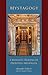 Mystagogy: A Monastic Reading of Dionysius Areopagita (Cistercian Studies Series) (Volume 250)