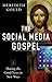 The Social Media Gospel: Sh...