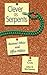 Clever as Serpents: Busines...