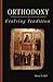 Orthodoxy: Evolving Traditi...