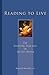 Reading To Live: The Evolving Practice of Lectio Divina (Cistercian Studies Series) (Volume 231)