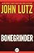Bonegrinder by John Lutz