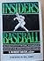 Insider's baseball: The fin...
