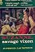Suzanne, Savage Vixen