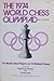 The 1974 World Chess Olympi...
