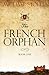 The French Orphan (The Fren...