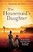 The Housemaid's Daughter by Barbara Mutch