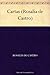Cartas by Rosalía de Castro Cartas by Rosalía de Castro